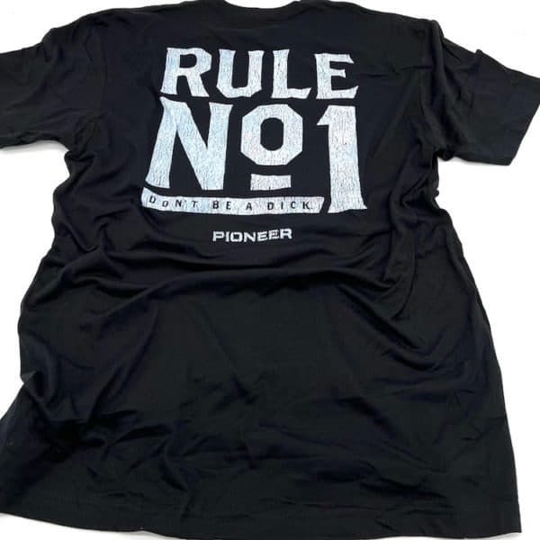Rule Number 1 Shirt